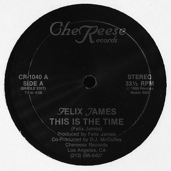 Felix James This Is The Time Won t Cha Come 12