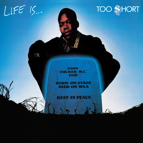 Too $hort* – Life Is...Too $hort | New Vinyl