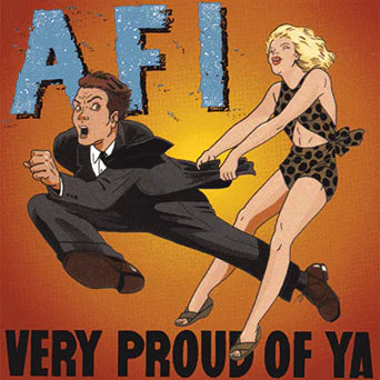 AFI - Very Proud of Ya | New Vinyl