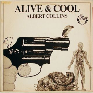 Albert Collins - Alive & Cool | Vintage Vinyl