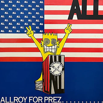 ALL - Allroy for Prez - Mini-LP | New VInyl