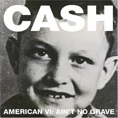 Johnny Cash - American VI: Ain't No Grave | LP Vinyl