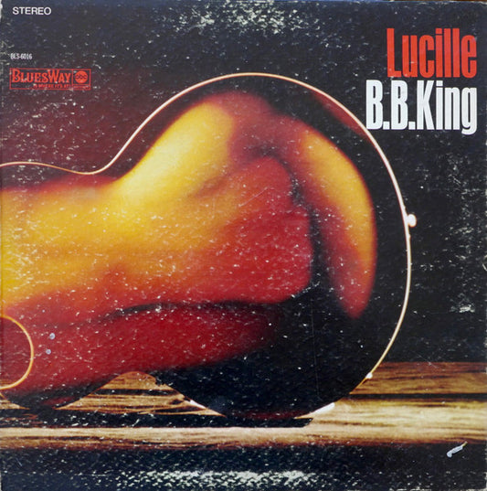 B.B. King – Lucille | Vintage Vinyl