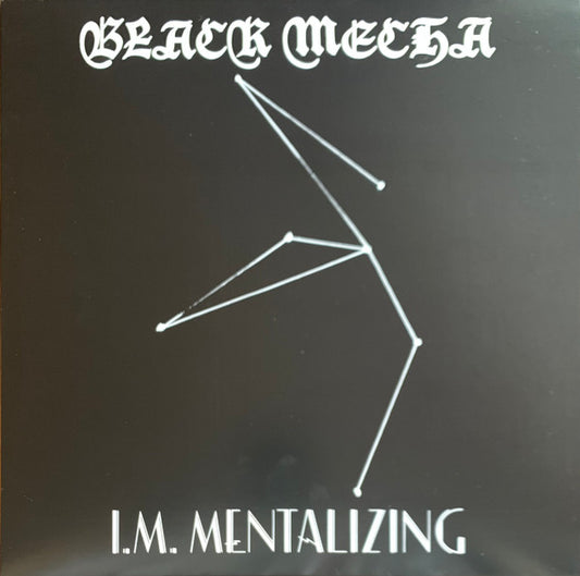 Black Mecha - I.M. Mentalizing | Vinyl