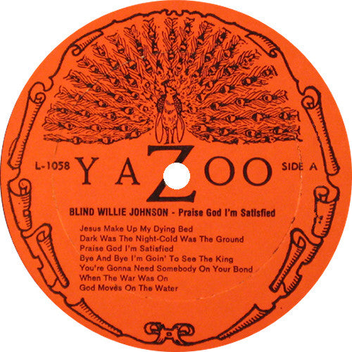 Blind Willie Johnson - Praise God I'm Satisfied | Pre-Owned Vinyl