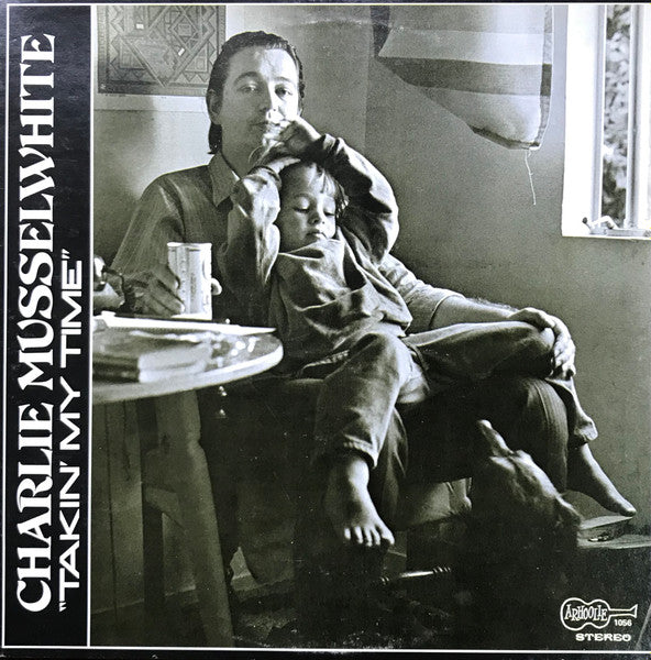 Charlie Musselwhite - Takin' My Time | Vintage Vinyl