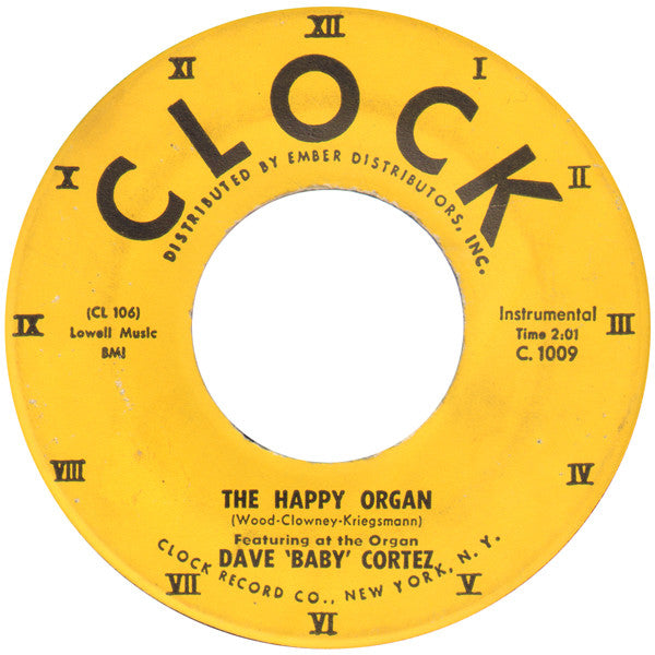 Dave 'Baby' Cortez* - The Happy Organ / Love Me As I Love You - 7" Single | Vinyl