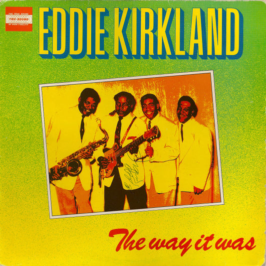 Eddie Kirkland - The Way It Was | Vintage Vinyl