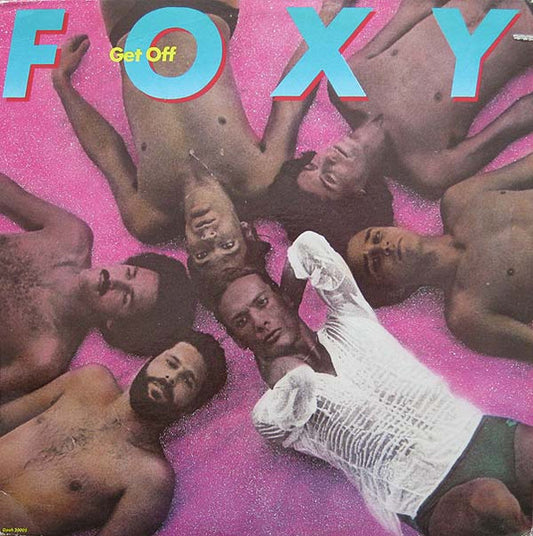 Foxy - Get Off | Vintage Vinyl