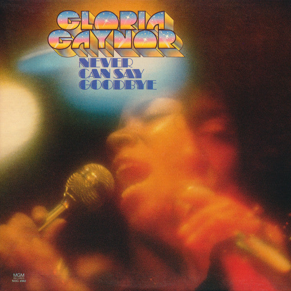 Gloria Gaynor – Never Can Say Goodbye | Pre-Owned Vinyl