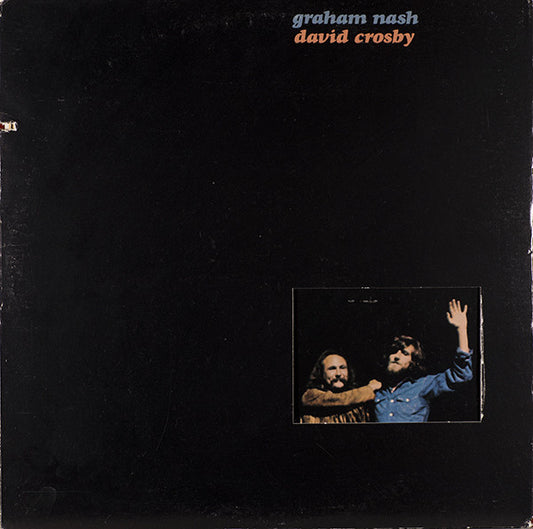 Graham Nash / David Crosby* – Graham Nash / David Crosby | Vintage Vinyl