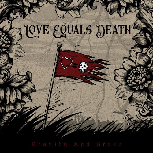 Love Equals Death - Gravity And Grace | Vinyl