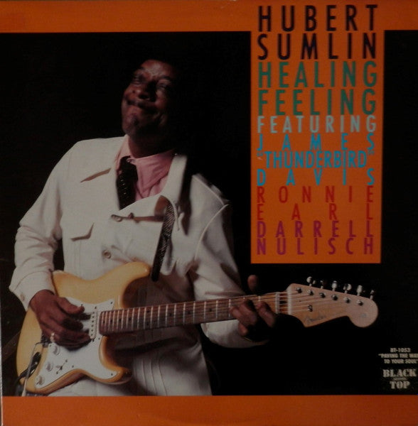 Hubert Sumlin Featuring James Thunderbird Davis, Ronnie Earl, Darrell Nulisch - Healing Feeling | Vintage Vinyl