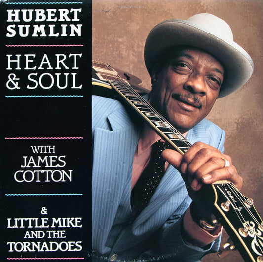 Hubert Sumlin With James Cotton & Little Mike And The Tornadoes - Heart & Soul | Vintage Vinyl