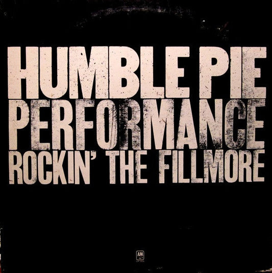 Humble Pie - Performance Rockin' The Fillmore | Vintage Vinyl