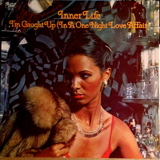 Inner Life – I'm Caught Up (In A One Night Love Affair) | Pre-Owned Vinyl