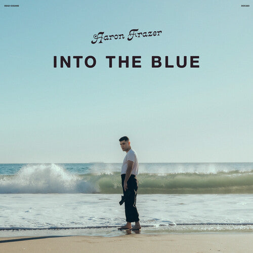Aaron Frazer -  Into the Blue (Clear Vinyl) | New Vinyl