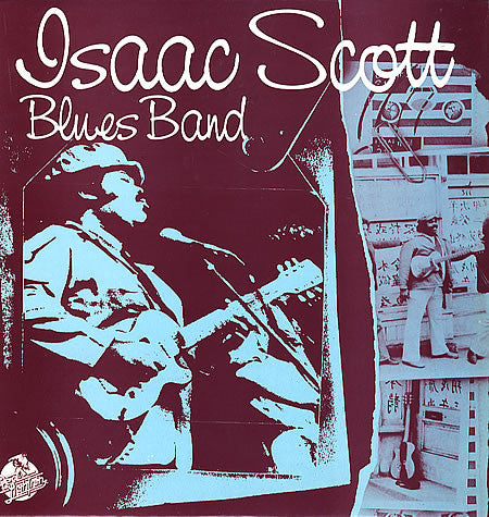 Isaac Scott Blues Band - Isaac Scott Blues Band | Vintage Vinyl