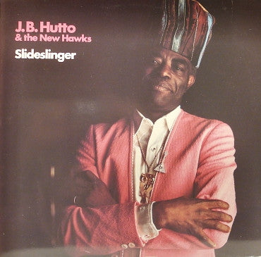 J.B. Hutto & The New Hawks - Slideslinger | Vintage Vinyl