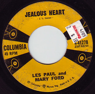 Les Paul And Mary Ford / Les Paul Plays Many Many Guitars - Jealous Heart / Big Eyed Gal- 7" Single | Vinyl