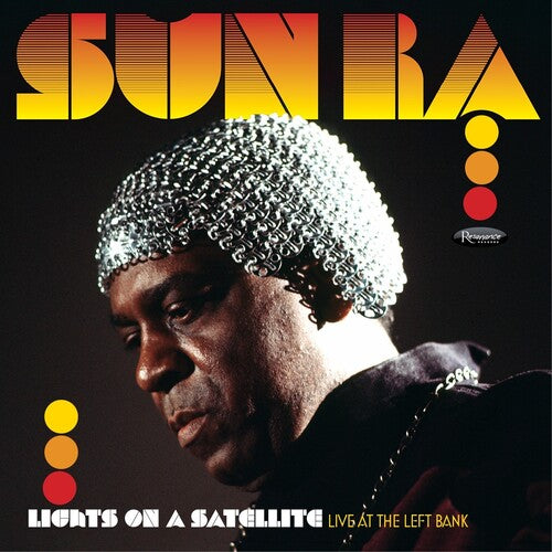 Sun Ra - Lights On A Satellite: Live At The Left Bank | New Vinyl