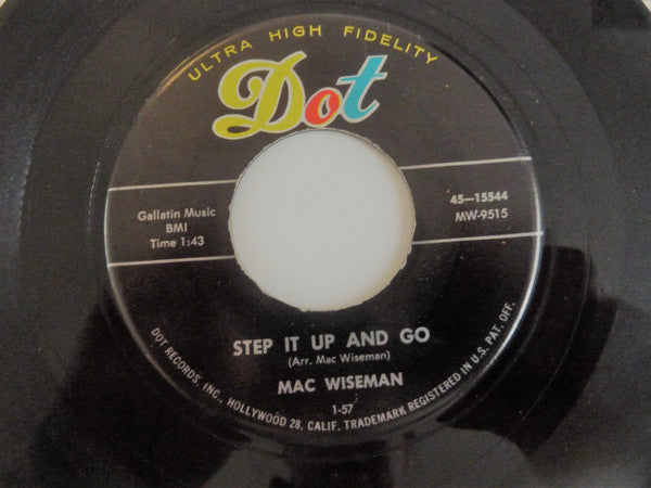 Mac Wiseman - Step It Up And Go / Sundown - 7" Single | Vinyl