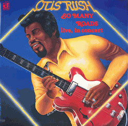 Otis Rush - So Many Roads (Live In Concert) | Vintage Vinyl