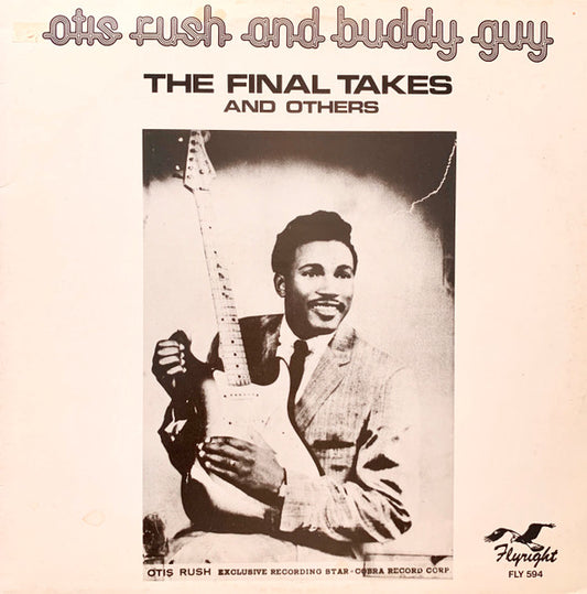 Otis Rush And Buddy Guy - The Final Takes (And Others) | Pre-Owned Vinyl