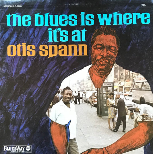 Otis Spann – The Blues Is Where It's At | Vintage Vinyl