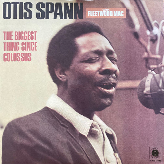 Otis Spann with Fleetwood Mac – The Biggest Thing Since Colossus | Vintage Vinyl