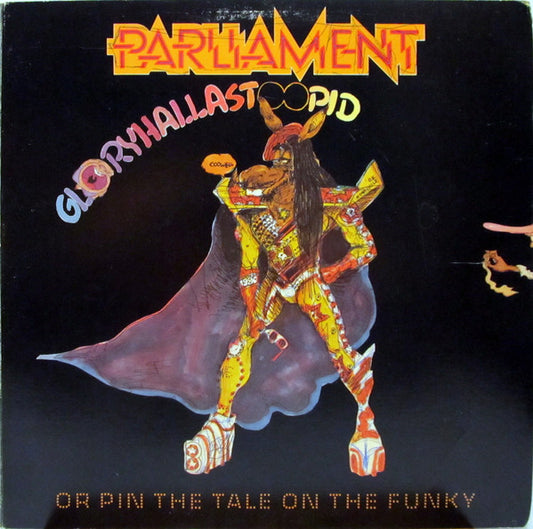 Parliament – GloryHallaStoopid (Pin The Tale On The Funky) | Pre-Owned Vinyl