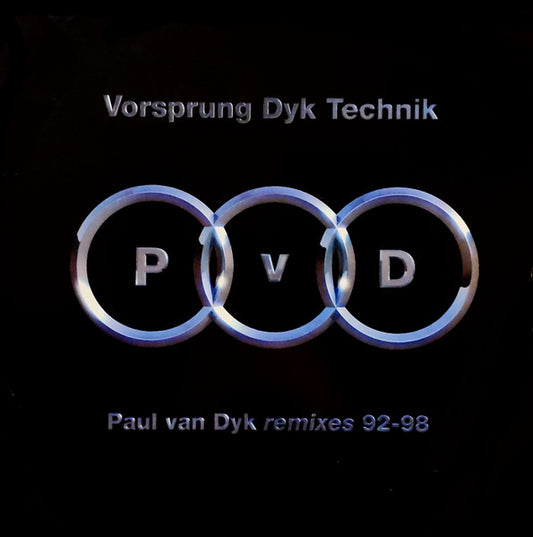 Paul van Dyk – Vorsprung Dyk Technik - Remixes 92-98 | Pre-Owned Vinyl