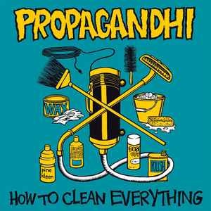 Propagandhi - How To Clean Everything LP | Vinyl