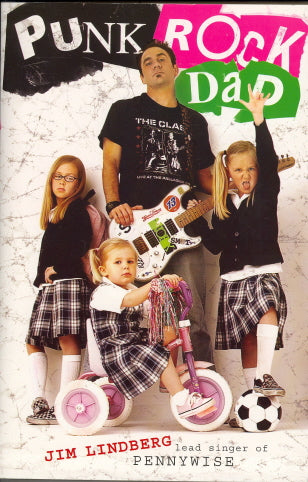 Punk Rock Dad: No Rules, Just Real Life