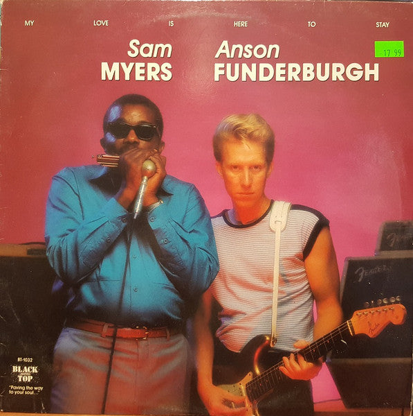 Sam Myers And Anson Funderburgh - My Love Is Here To Stay | Pre-Owned Vinyl