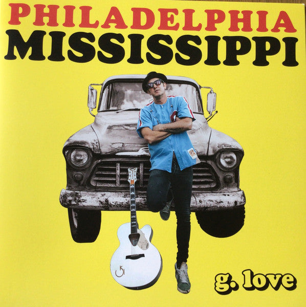 G. Love - Philadelphia Mississippi | Vinyl
