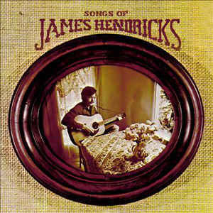 James Hendricks* – Songs Of James Hendricks | Vintage Vinyl