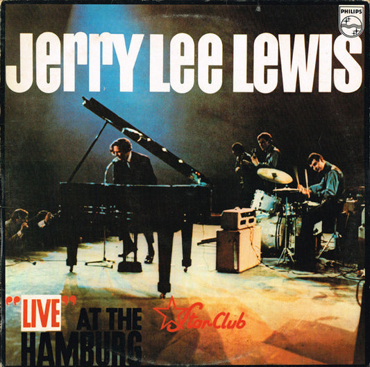 Jerry Lee Lewis And The Nashville Teens - "Live" At The Star-Club, Hamburg | Pre-Owned Vinyl