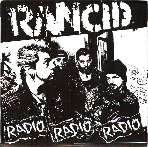 Rancid – Radio Radio Radio | Vinyl 7"