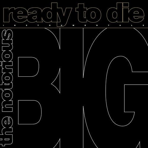 Notorious B.I.G - Ready to Die: The Instrumentals | Vinyl