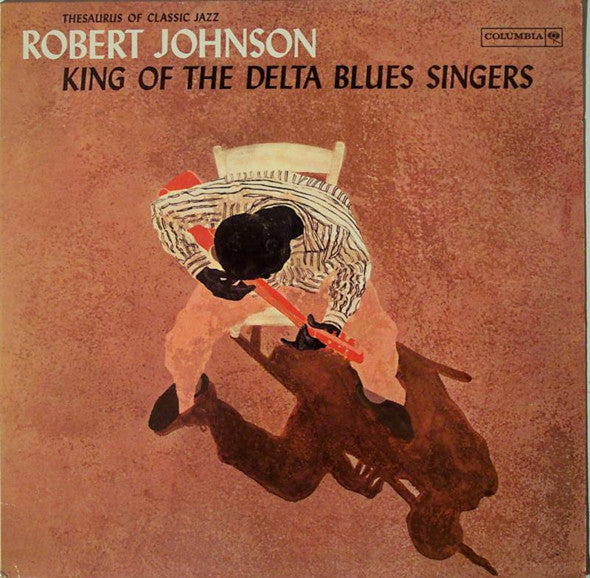 Robert Johnson - King Of The Delta Blues Singers | Pre-Owned Vinyl