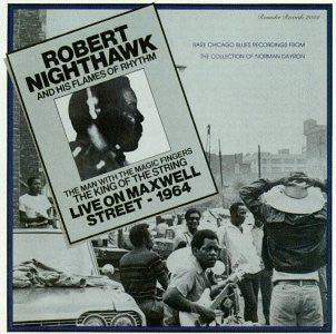 Robert Nighthawk – Live On Maxwell Street - 1964 | Vintage Vinyl