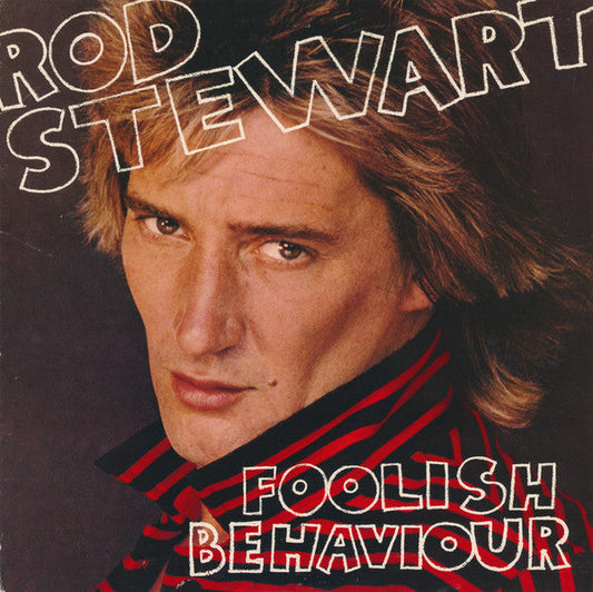 Rod Stewart - Foolish Behaviour | Vintage Vinyl