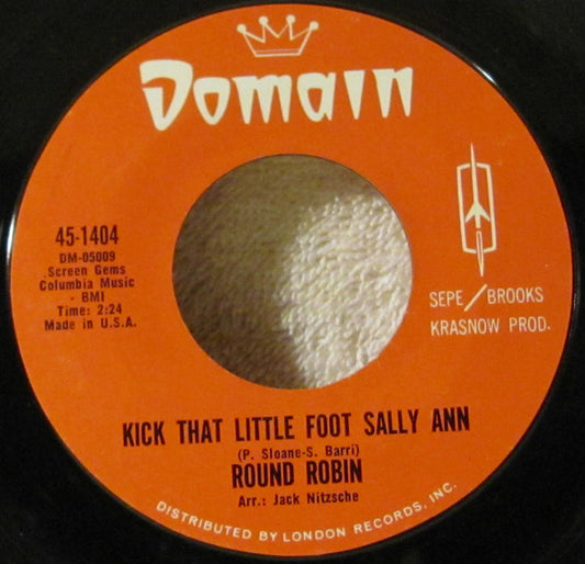 Round Robin - Kick That Little Foot Sally Ann / Slauson Party - 7" Single | Vinyl