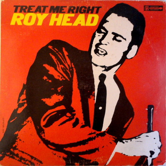 Roy Head – Treat Me Right | Vintage Vinyl