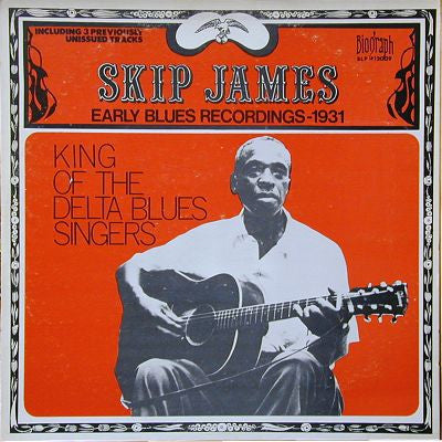 Skip James - King Of The Delta Blues Singers - Early Blues Recordings 1931 | Vintage Vinyl