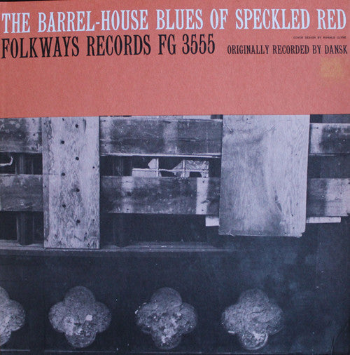 Speckled Red - The Barrel-House Blues Of Speckled Red | Vintage Vinyl