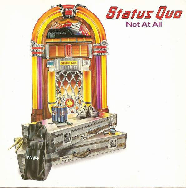 Status Quo - Not At All - 7" Single | Vinyl