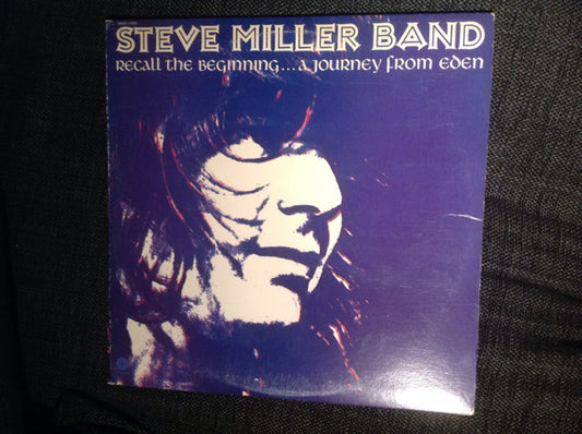 Steve Miller Band - Recall The Beginning...A Journey From Eden | Vintage Vinyl