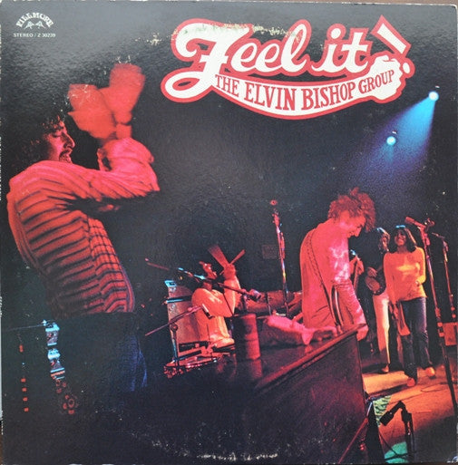 The Elvin Bishop Group - Feel It! | Pre-Owned Vinyl